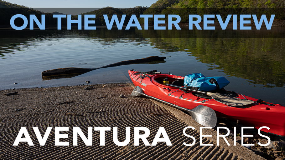 On The Water Review - Aventura Series